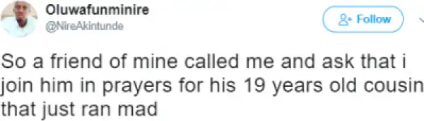 Teenager Allegedly Goes Insane After Visiting A Native Doctor For " Yahoo Yahoo " Power